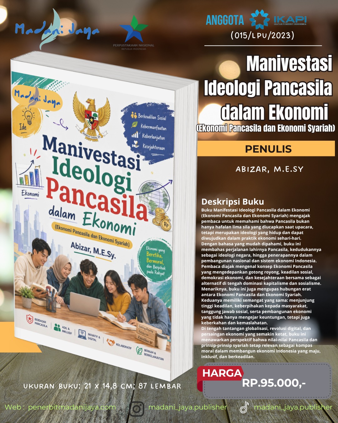 Manivestasi Ideologi Pancasila dalam Ekonomi (Ekonomi Pancasila dan Ekonomi Syariah)